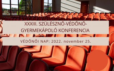 Szülésznő-Védőnő-Gyermekápoló Konferencia, Budapest 2022. november 24-25.